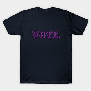 2020 Election, Voting Tee, Politics Shirt 2020 T-Shirt